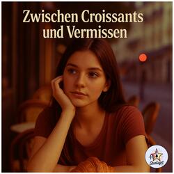 Zwischen Croissants und Vermissen (feat. Yluna)