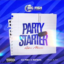 Party Starter (Afro Mara) (feat. Rayson)