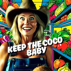 Keep The Coco Baby