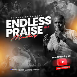 Endless Praise Medley, Vol. 1