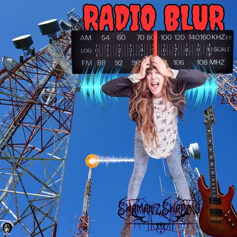 Radio Blur