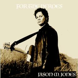 For The Heroes