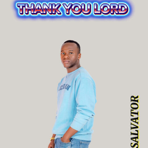 THANK YOU LORD