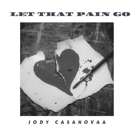 Let That Pain Go