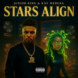 STARS ALIGN (feat. Kay Medusa)