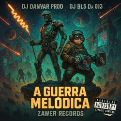 A GUERRA MELÓDICA (feat. MC DDSV & MC DDSV)
