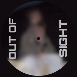 OUT OF SIGHT (feat. AST0N)