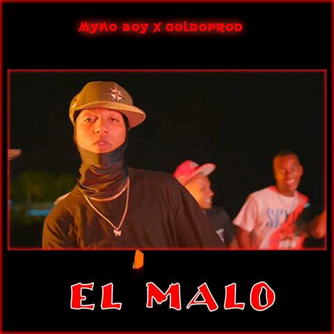El Malo (feat. goldoprod)