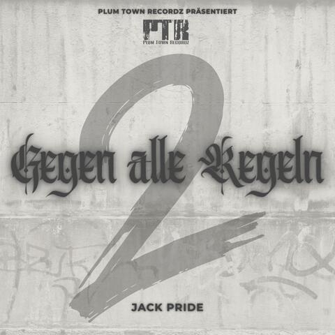 Gegen alle Regeln II