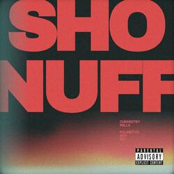SHO NUFF