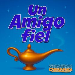 Un Amigo Fiel