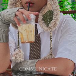 COMMUNICATE