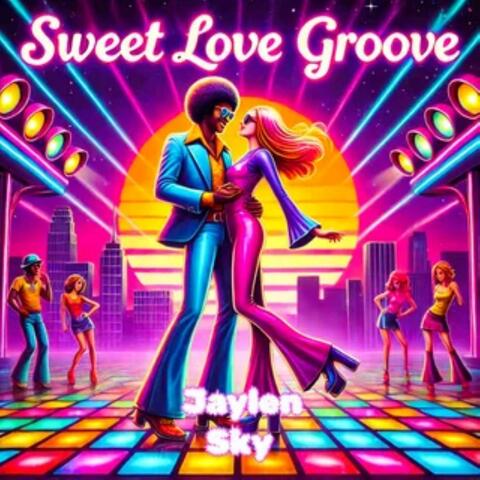 Sweet Love Groove
