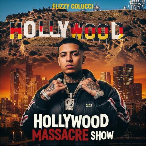 Hollywood Massacre Show