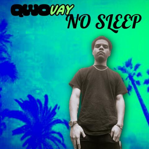 No Sleep
