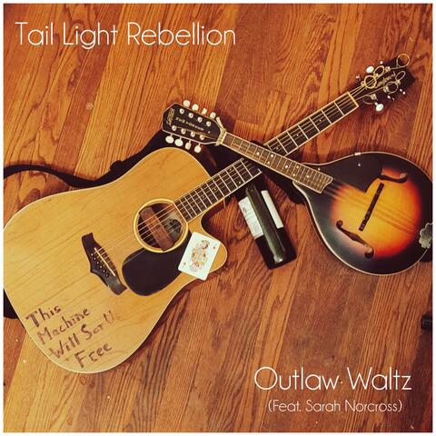 Outlaw Waltz (feat. Sarah Norcross)