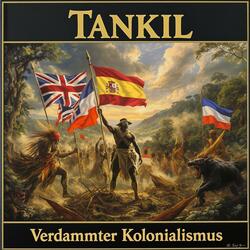 Verdammter Kolonialismus