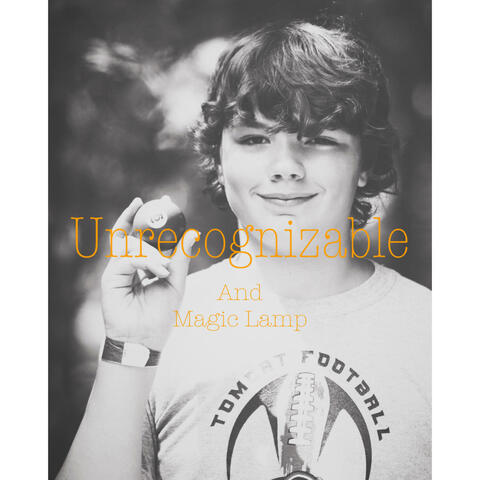 Unrecognizable/Magic Lamp