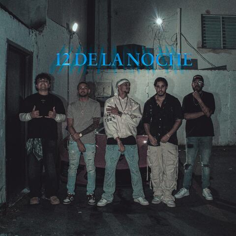 12 DE LA NOCHE