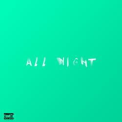 All Night (feat. izzee)