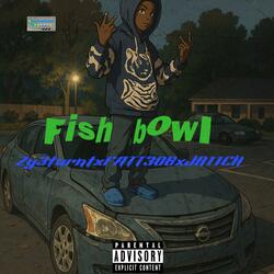 FI555H BOWL (Zy3turnt) (feat. Zy3turnt & Noonk Fortunate)