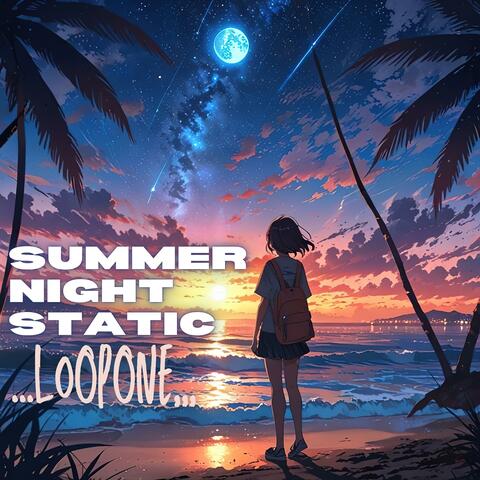 Summer Night Static