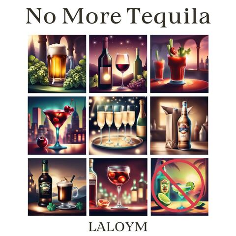 No More Tequila