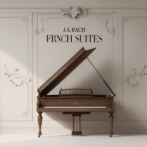 J.S.Bach -French Suites