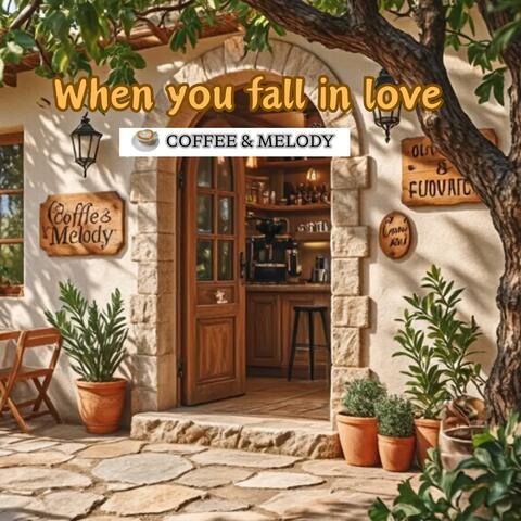When you fall in love