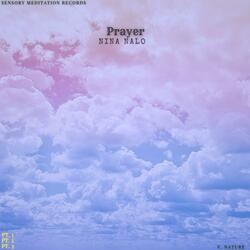 Prayer, Pt. 1 (Nature) (feat. Ayoub Houmanna, Flame Timo, Alma Lin, Jasper Whisper & Randy Divine)