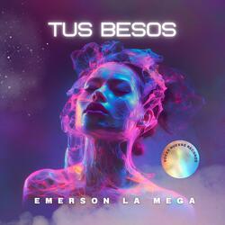 TUS BESOS