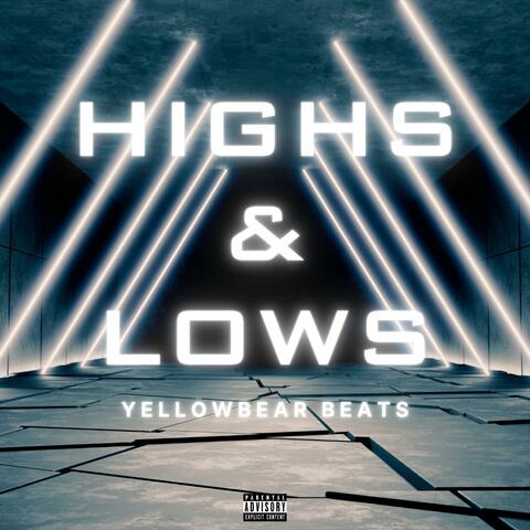 Highs & Lows