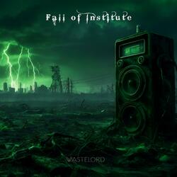 Fall of the Institute