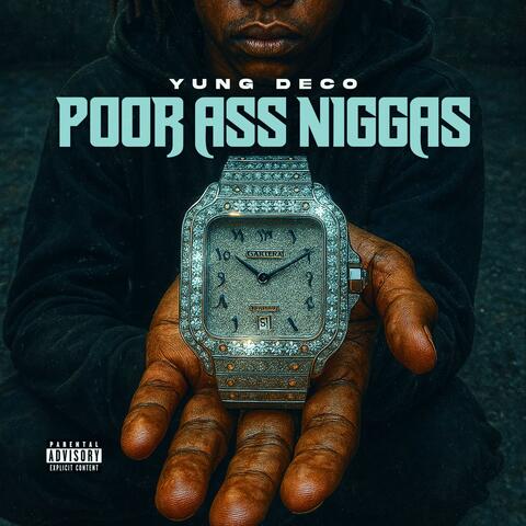 Poor Ass Niggas
