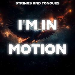 I'm In Motion