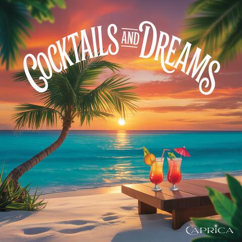 Cocktails & Dreams (feat. Susan Maria) [Summer 2025]