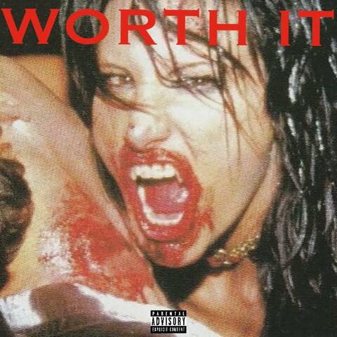WORTH IT (feat. DOMINICAN DOLL)