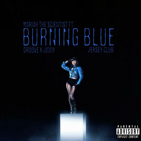 Burning Blue (Jersey Club) (feat. JIDDY)