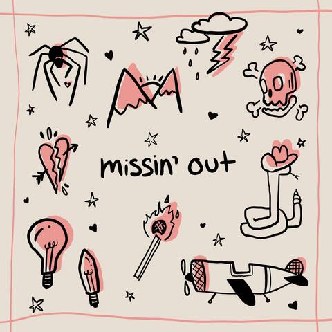 missin' out