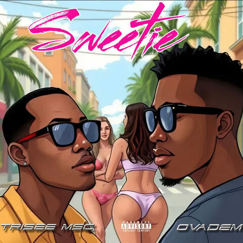 Sweetie (feat. Ovadem)