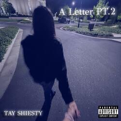 A Letter Pt. 2