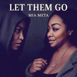 Let Them Go