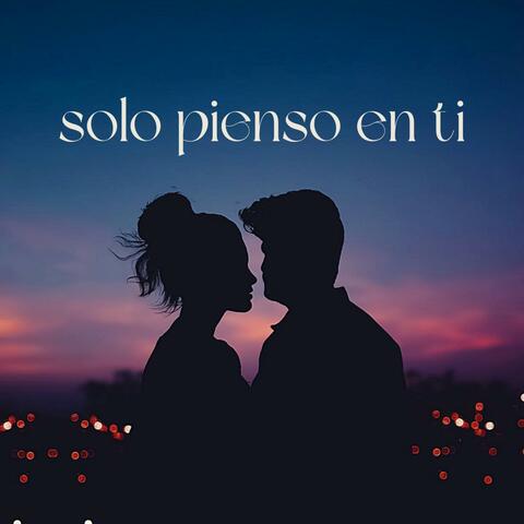 solo pienso en ti (feat. BRILLAVICISEXI)