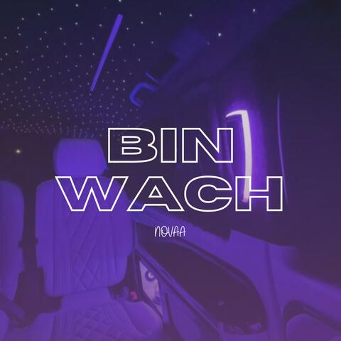 Bin Wach
