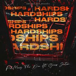 Hardships (feat. PoloMarz The Don)