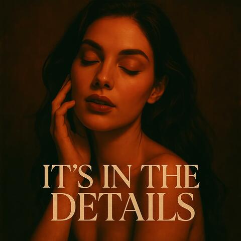 It's In The Details
