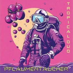 Pflaumentaucher