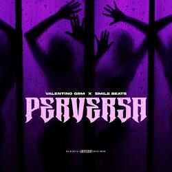 PERVERSA