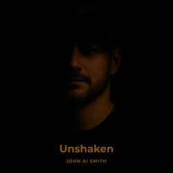 Unshaken