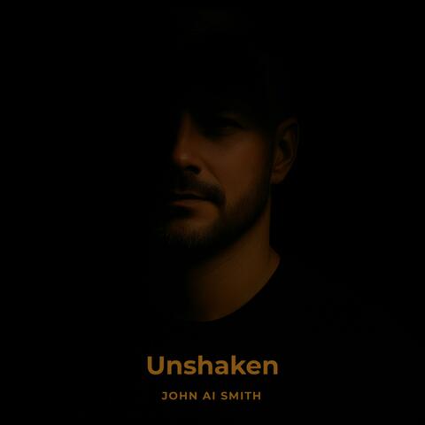 Unshaken